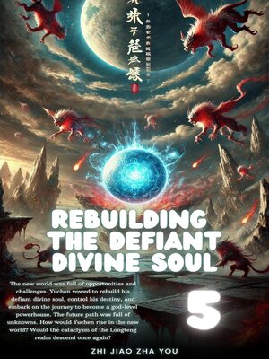 cover image of Rebuilding the Defiant Divine Soul
